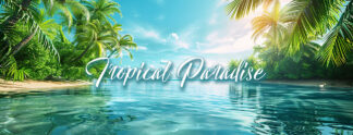 Tropical Paradise Banner - Beautiful Lagoon